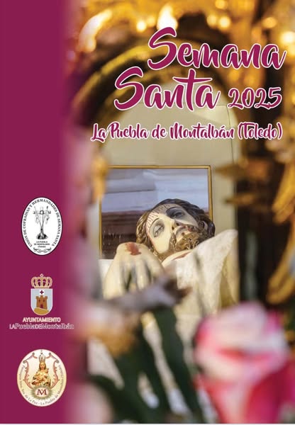 Semana Santa en La Puebla de Montalbán 2025 La Puebla de Montalbán
